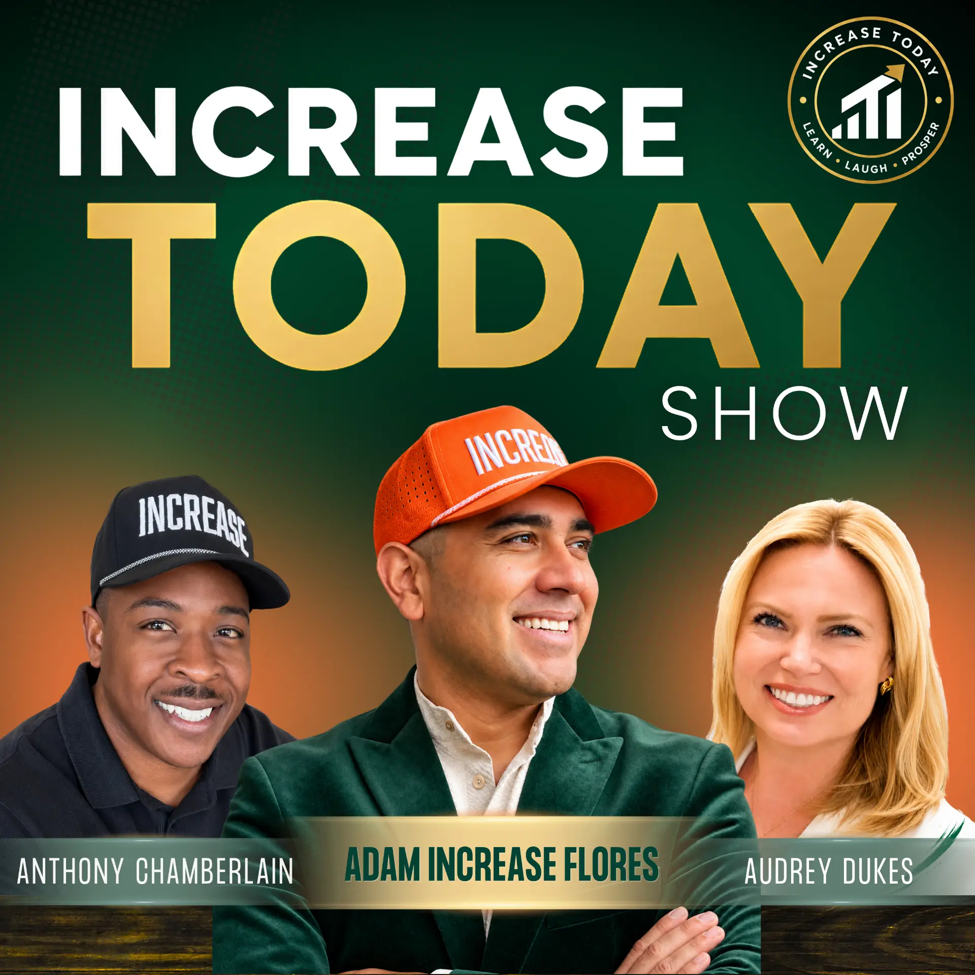 The Increase Today Show with its three hosts
